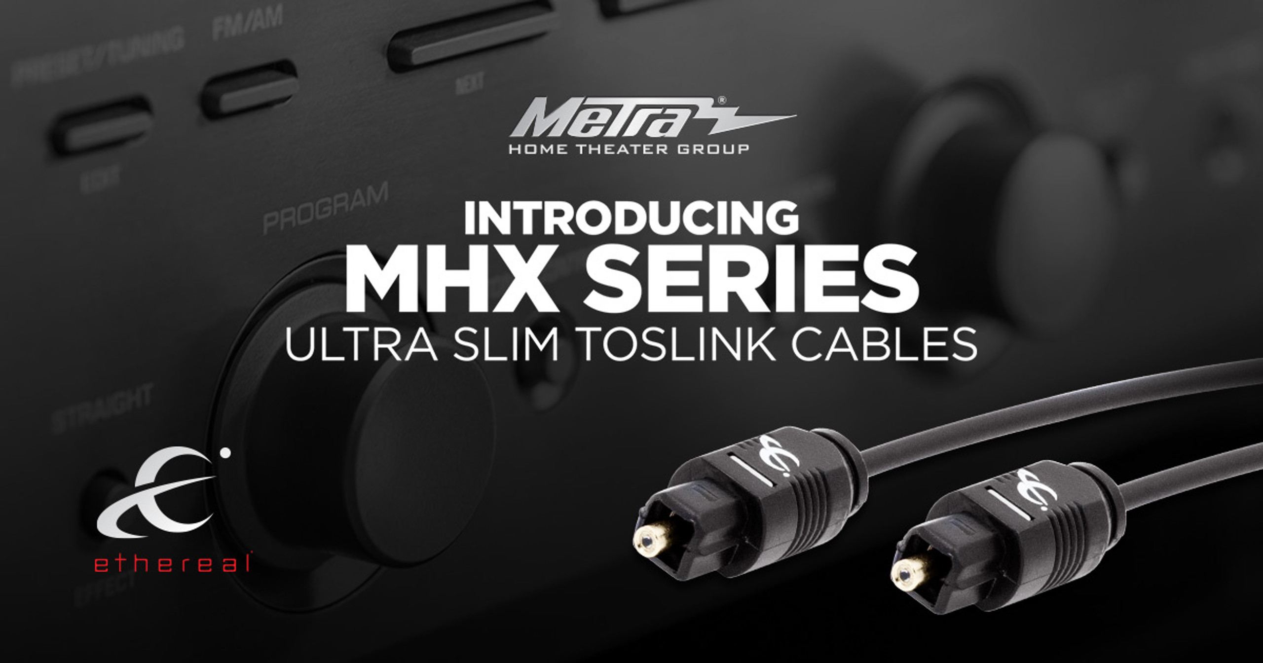 Metra Home Theater Group® Introduces Ethereal® MHX Series Ultra Slim Toslink Cables featured image